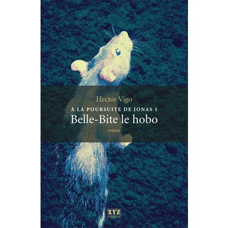 Belle-Bite le hobo