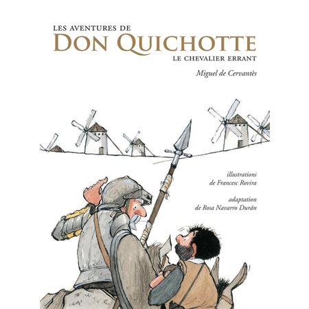 Les aventures de Don Quichotte