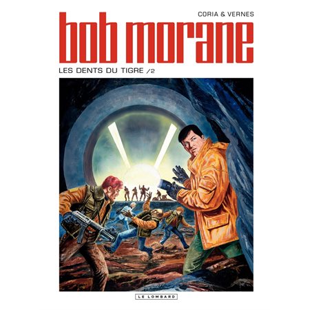 Bob Morane (Lombard) - Tome 46 - Les dents du tigre 2 / 2