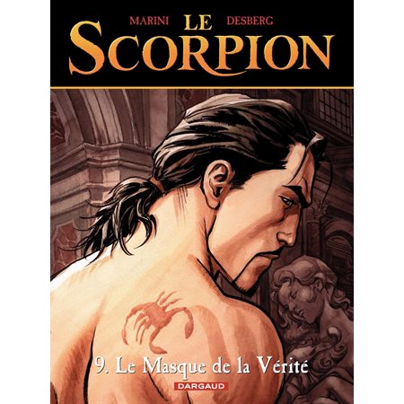Le Scorpion - tome 9 - Le Masque de la vérité