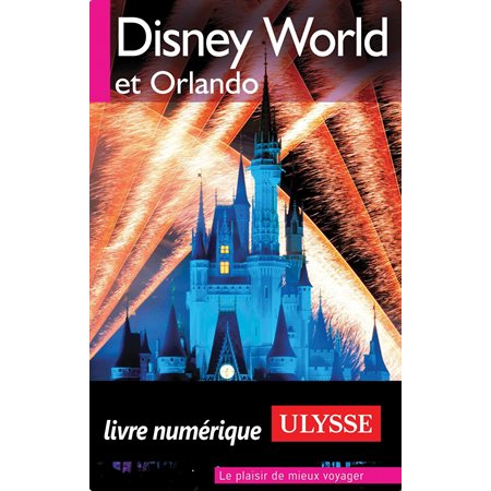 Disney World et Orlando