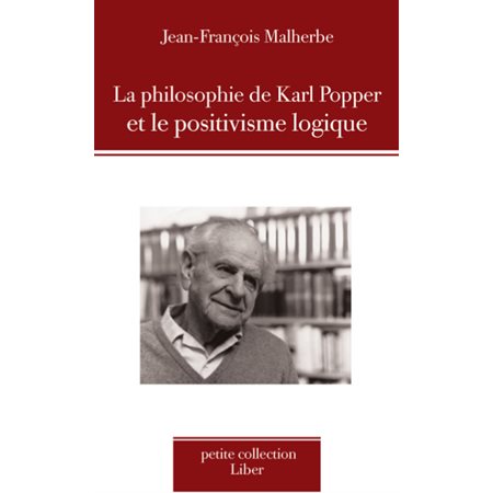 Philosophie de Karl Popper et le positivisme logique (La)