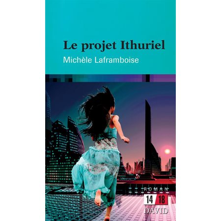 Le projet Ithuriel