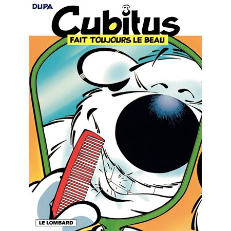 Cubitus - tome 29 - Cubitus fait toujours le beau