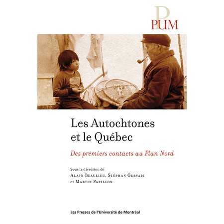 Les Autochtones et le Québec