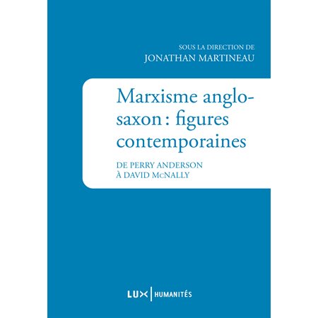 Marxisme anglo-saxon : figures contemporaines