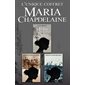 L'Unique Coffret Maria Chapdelaine