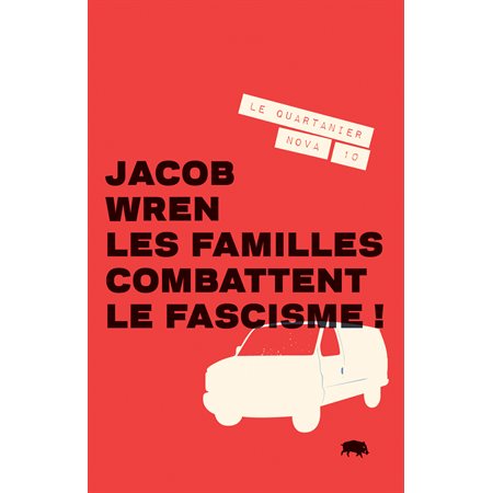 Les familles combattent le fascisme!