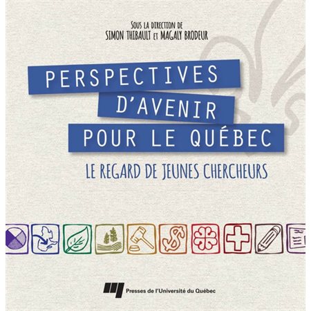 Perspectives d'avenir pour le Québec