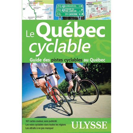 Le Québec cyclable - Guide des pistes cyclables au Québec