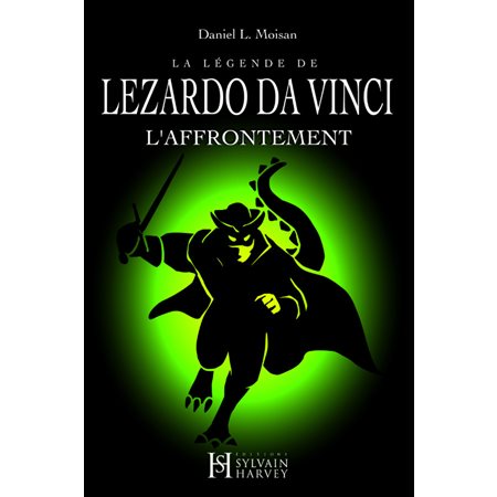 La légende de LEZARDO DA VINCI, Tome II