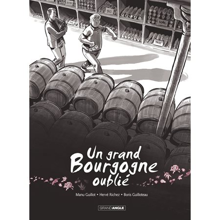 Un Grand Bourgogne Oublié