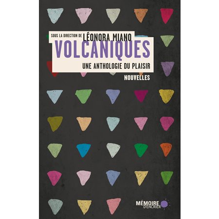 Volcaniques: Une anthologie du plaisir