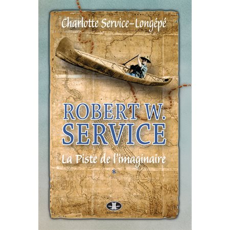 Robert W. Service, T. 1