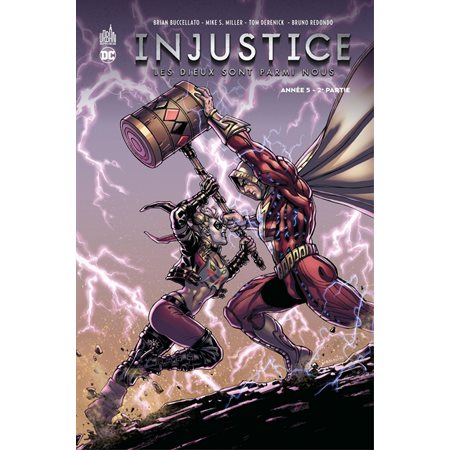 Injustice - Tome 10 - Année 5 - 2ème partie