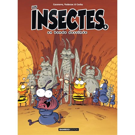 Les insectes en bande dessinée, tome 5