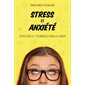 Stress et anxiété: stratégies et techniques pour les gérer