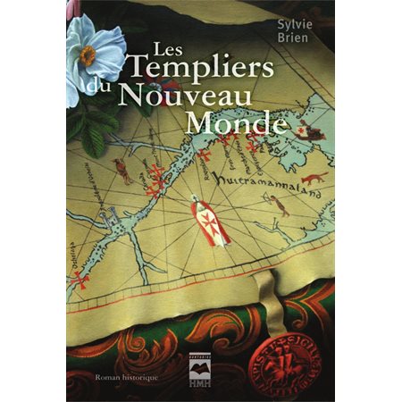 Les Templiers du Nouveau Monde