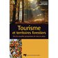 Tourisme et territoires forestiers