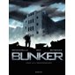 Bunker -  tome 3 - Réminiscences