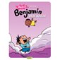 Méchant Benjamin – tome 4 - Bébé nougat