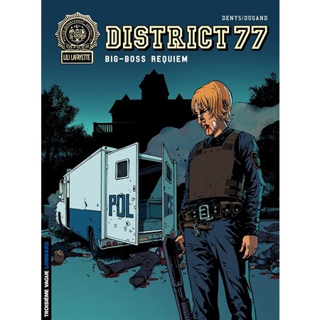District 77 - Tome 3 - Big-Boss Requiem