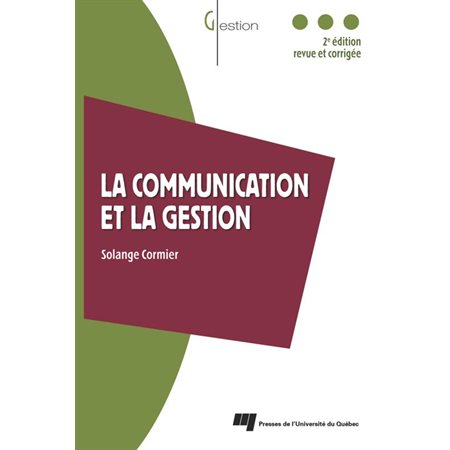 La communication et la gestion : 2e édition