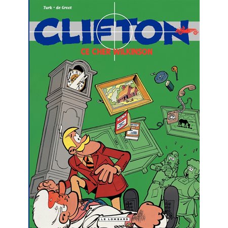 Clifton - Tome 1 - Ce cher Wilkinson