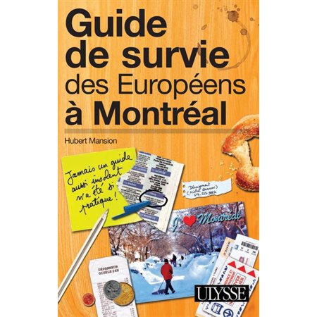 Guide de survie des Européens à Montréal (PDF)