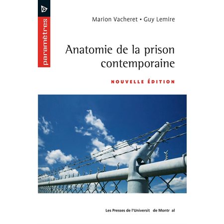 Anatomie de la prison contemporaine