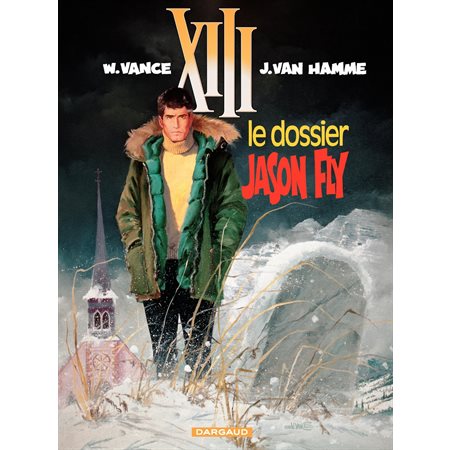 XIII - Tome 6 - Le Dossier Jason Fly