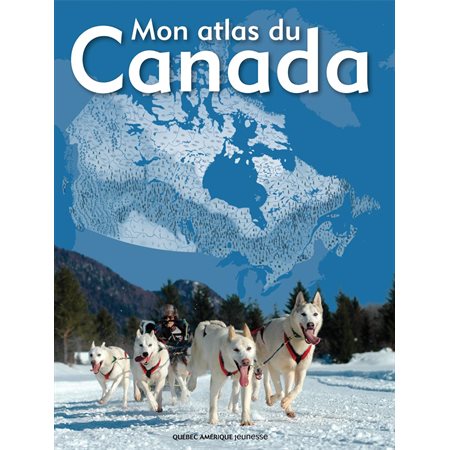 Mon atlas du Canada