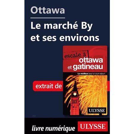 Ottawa: Le marché By et ses environs