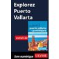 Explorez Puerto Vallarta