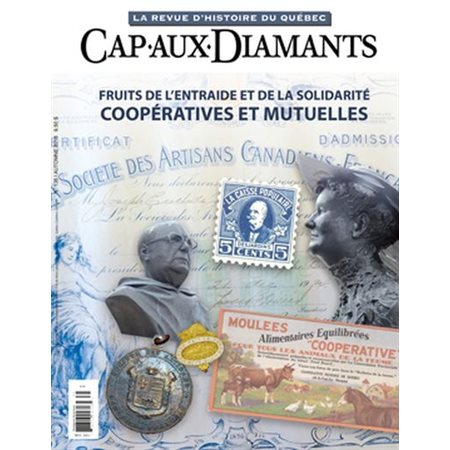 Cap-aux-Diamants. No. 135, Automne 2018