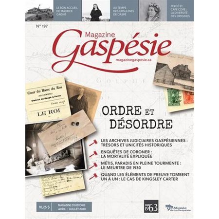 Magazine Gaspésie. Vol. 57 No. 1, Avril-Juillet 2020