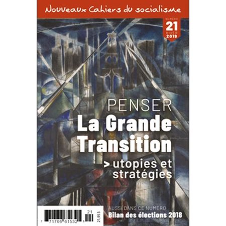 Nouveaux Cahiers du socialisme. No. 21, Hiver 2019