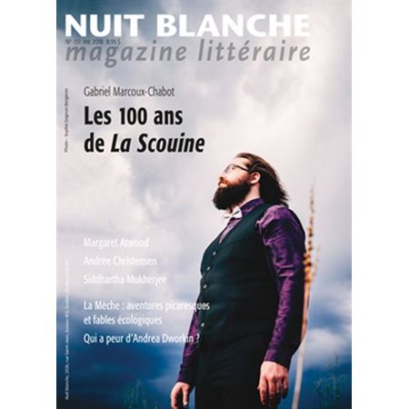 Nuit blanche, magazine littéraire. No. 151, Été 2018