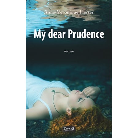 My dear Prudence
