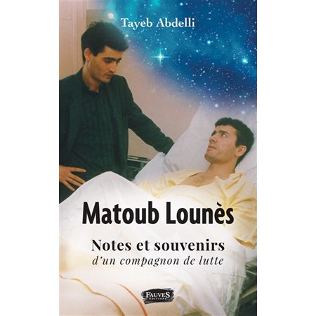 Matoub Lounès, notes et souvenirs d'un compagnon de lutte