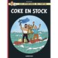 Coke en stock  /  Tome 19, Les aventures de Tintin