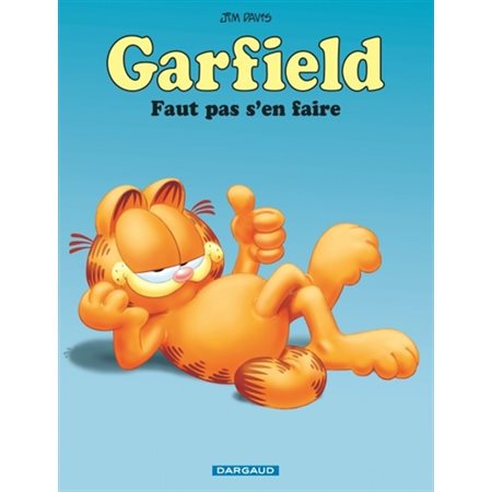 Faut pas s'en faire; tome 2, Garfield