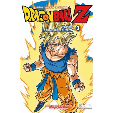 Dragon Ball Z: 3e partie, Le super Saïyen, Freezer, tome 3
