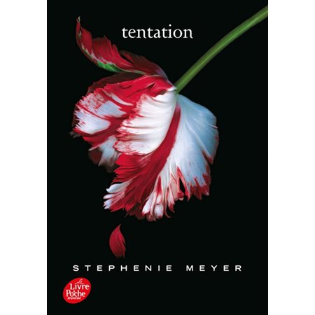 Tentation  /  Tome 2, Twilight