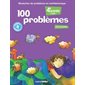 100 problèmes; résolution de problème mathématique, 4e année