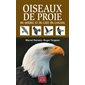 Oiseaux de proie du Québec et de l'Est du Canada