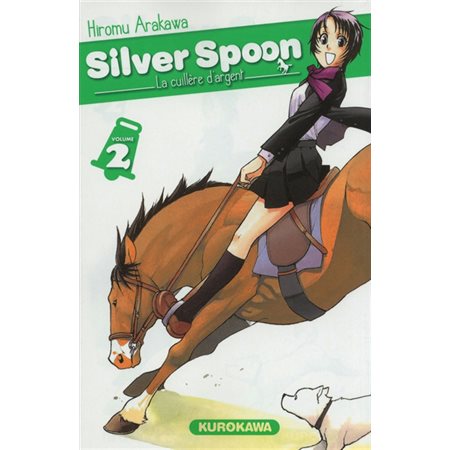 Silver spoon, tome 2