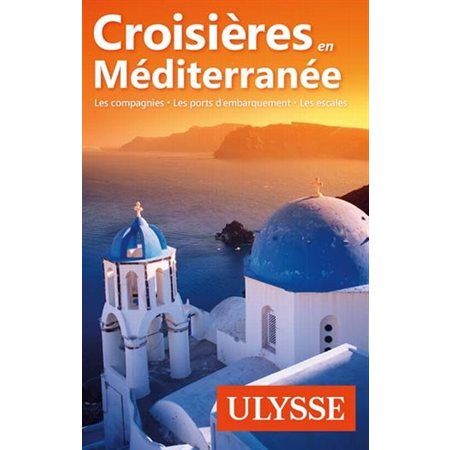 Croisières en Méditerranée