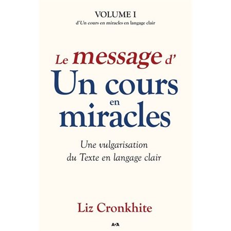 Le message d’Un cours en miracles