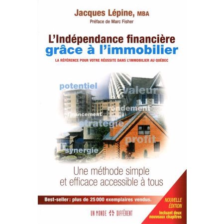 L'indépendance financière grâce à l'immobilier (nouvelle édition)